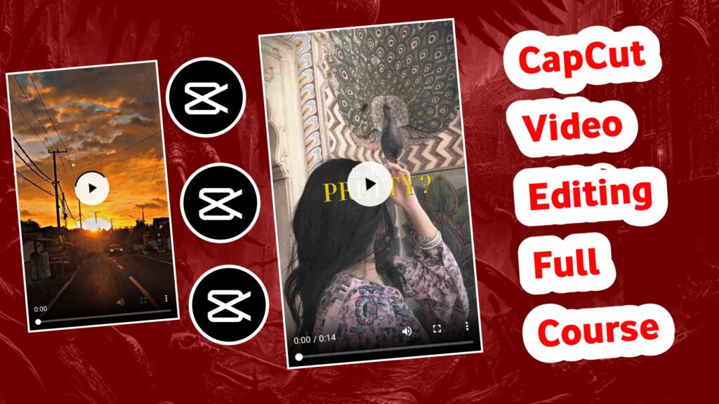 CapCut Video Editing Full Course 2024