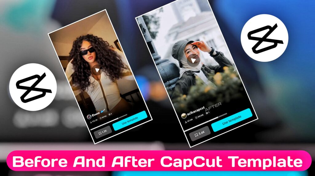 Before And After CapCut Template New Trend