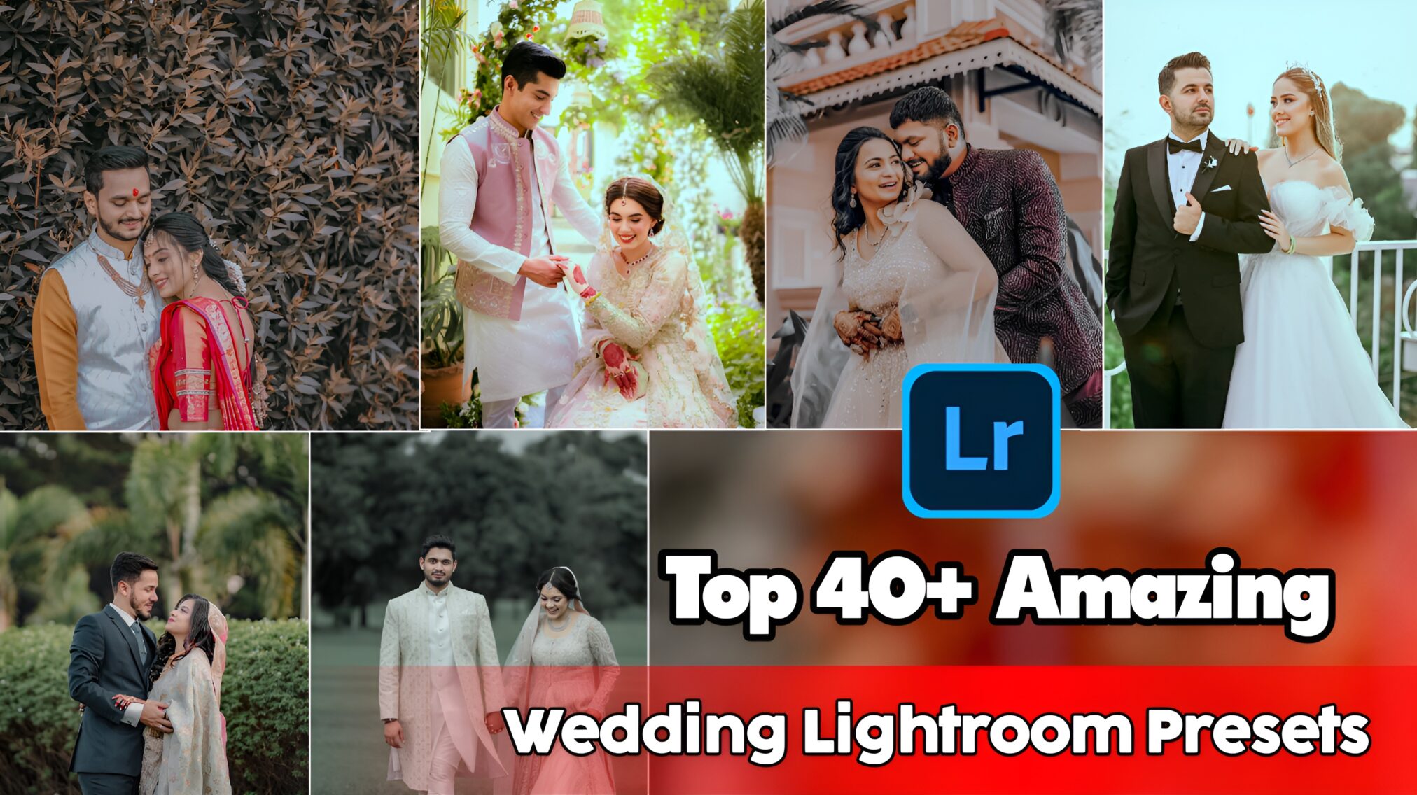 Top 40+ Amazing Lightroom Presets For